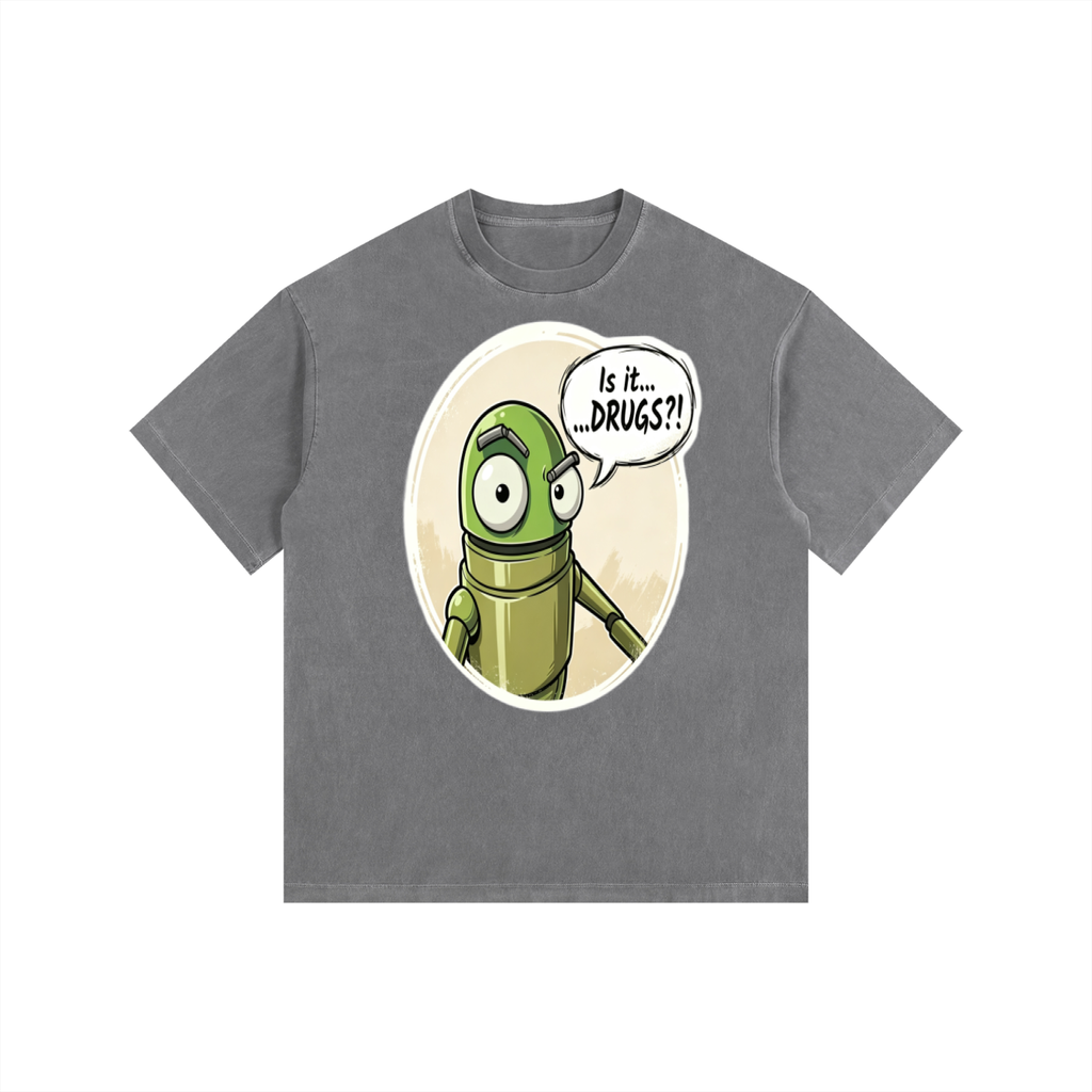 Is It Drugs?! Vintage Washed Oversized Cotton T-Shirt